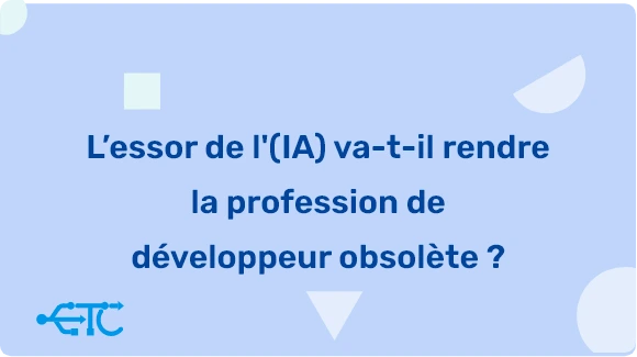 Les secrets de l’utilisation efficace de l’IA pour les développeurs