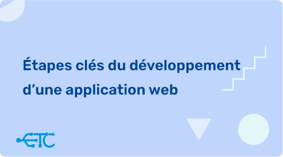 Comment développer une application web ?