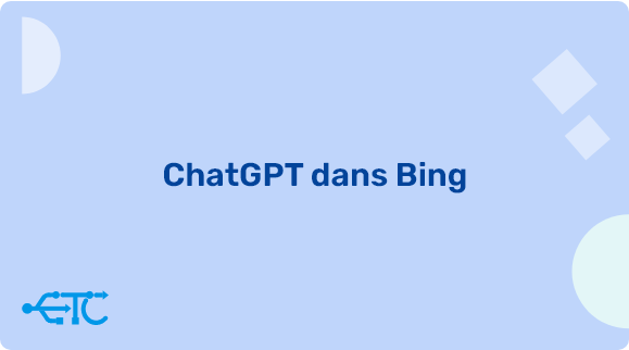 ChatGPT est-il pertinent dans Bing ?